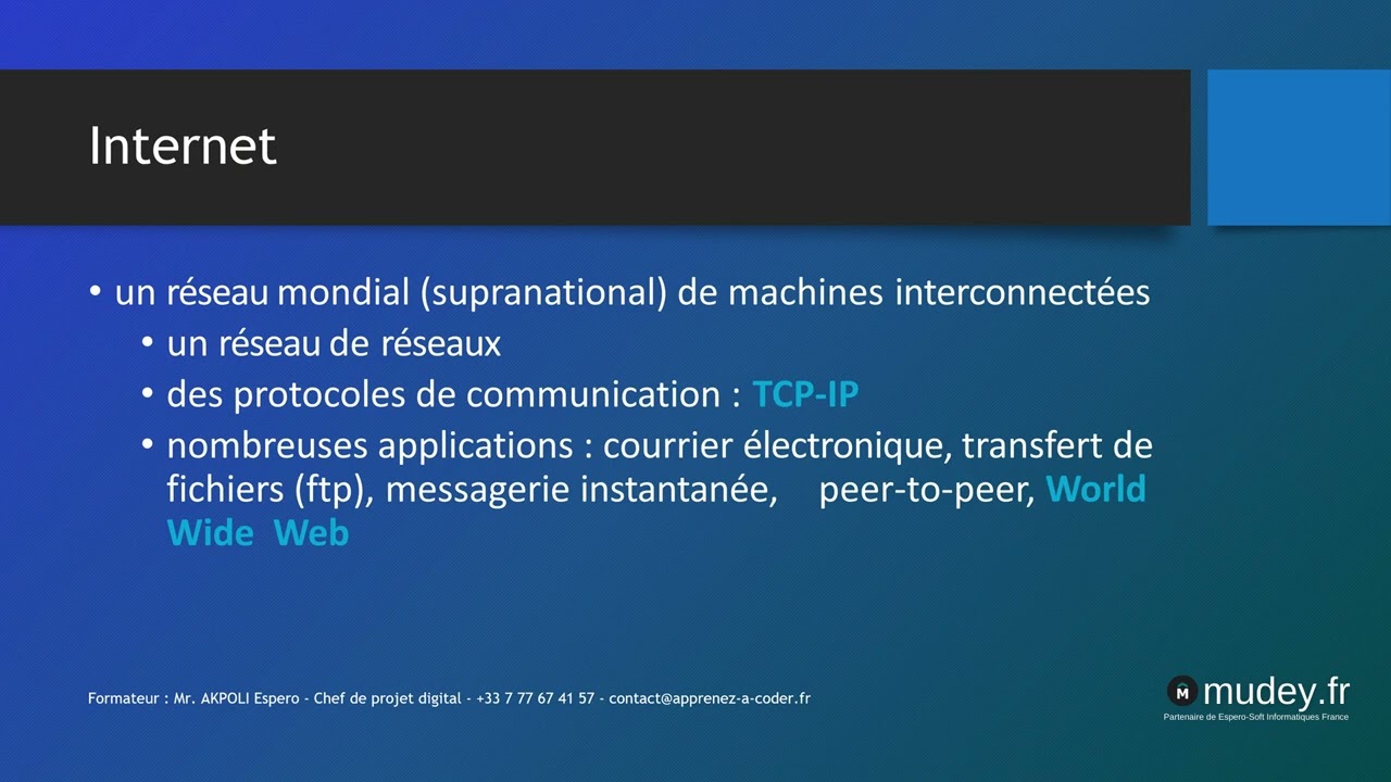 Mudey Formation | Cours 1  Introduction Internet et le Web