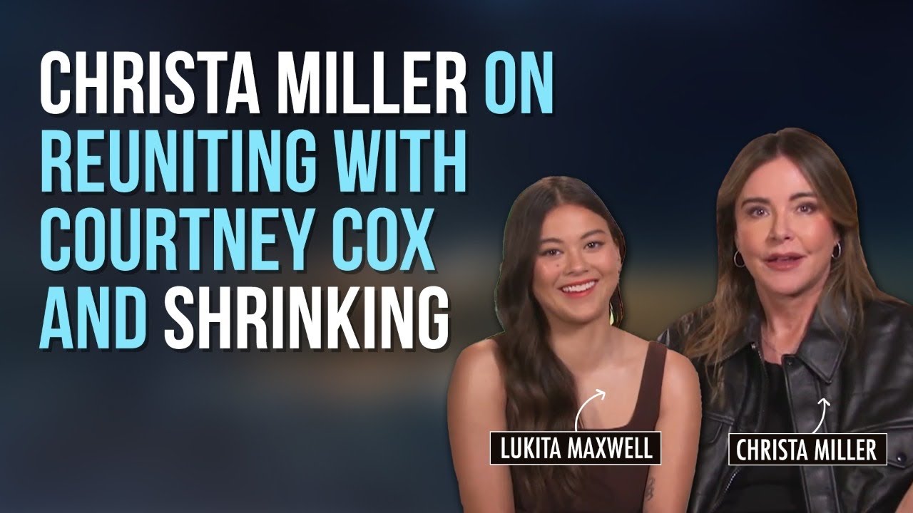 Christa Miller & Lukita Maxwell On Shrinking, Working With Harrison Ford & Courtney Cox