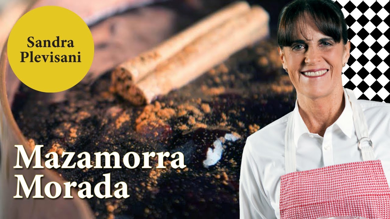 Cómo preparar Mazamorra Morada - Paso a Paso | Sandra Plevisani