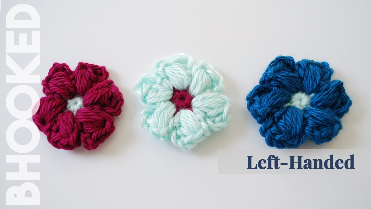 {Left-Handed} How to Crochet Puff Stitch Flowers