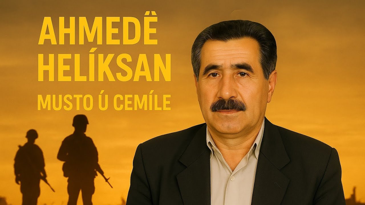 DENGBEJ AHMEDÊ HELİKSAN / MUSTO Û CEMİLE 