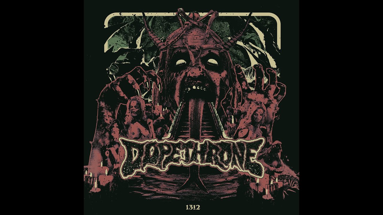 Dopethrone - 1312 (Full EP 2016) +lyrics