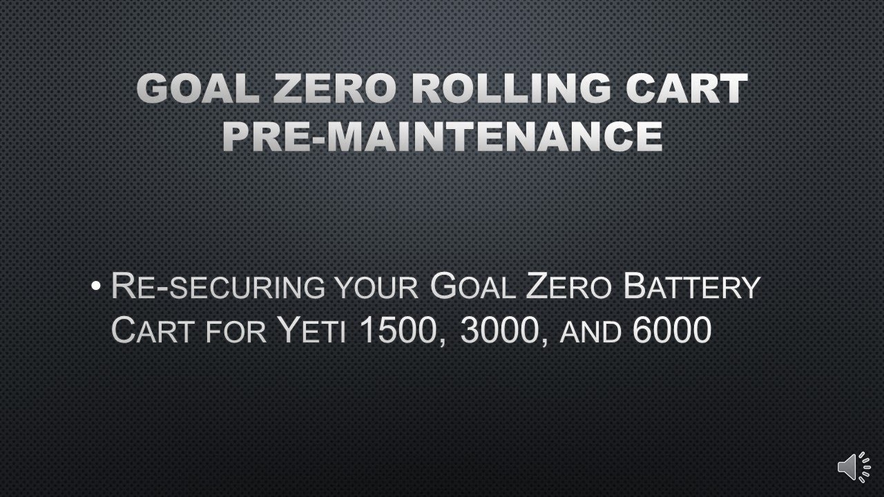 Goal Zero Yeti Rolling Cart Maintenance