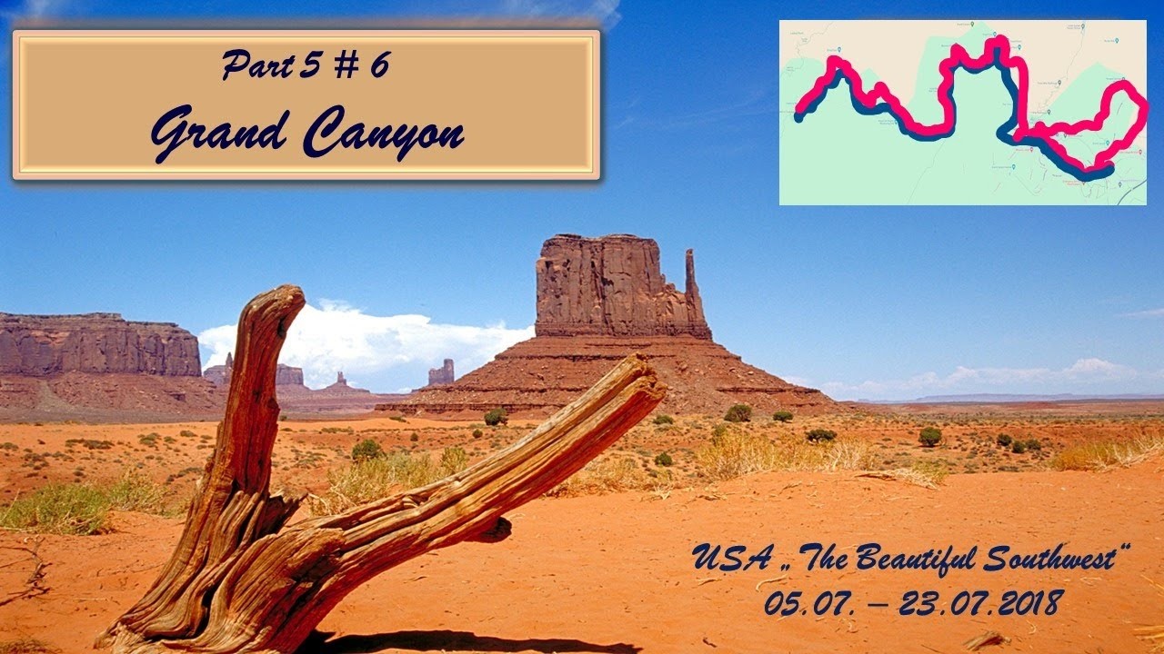 Austrostrawanzer goes USA 2018 Part #5 Grand Canyon