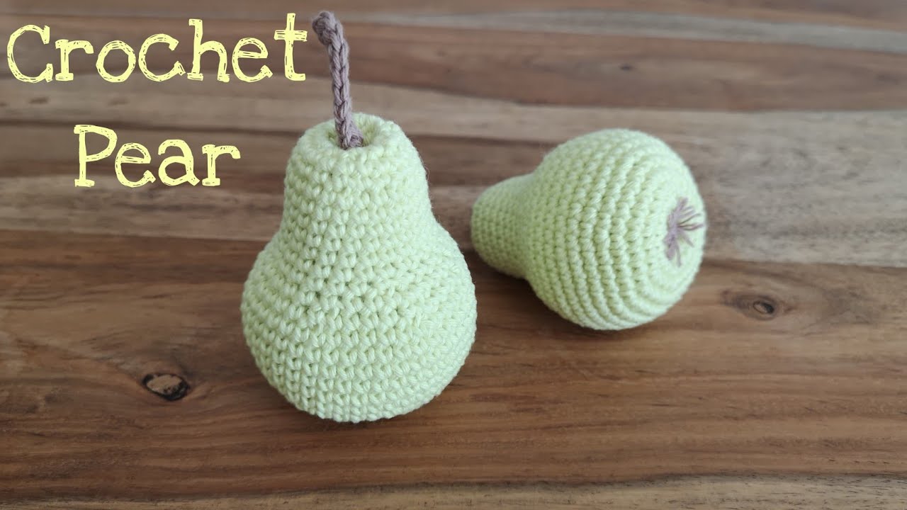 Crochet Pear Tutorial, Amigurumi Pear, Birne Häkeln Anleitung