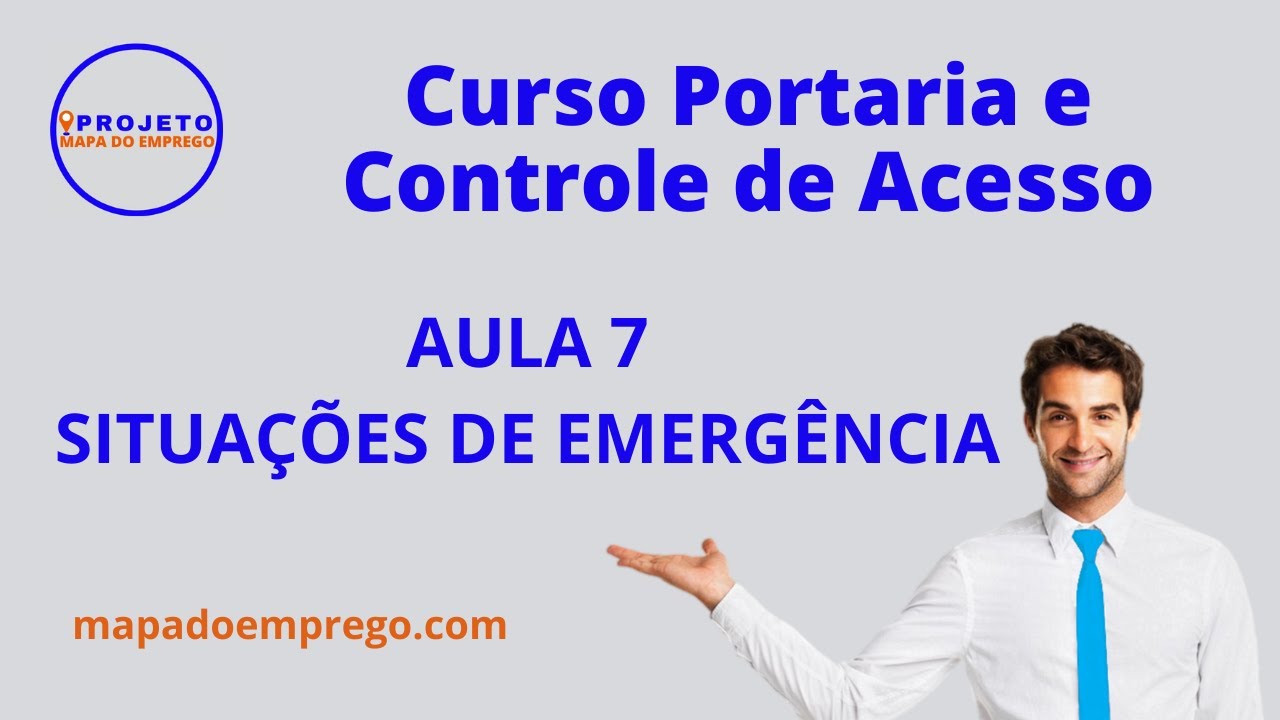 Curso Portaria e Controle de Acesso Grátis - Aula 7 | Mapa do Emprego