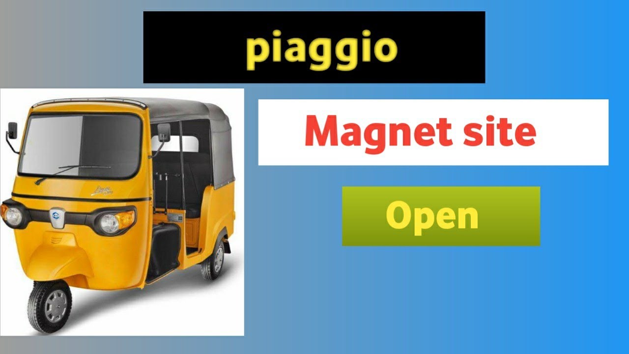 Piaggio Ape City model 2019...Open megnet site Episode 11