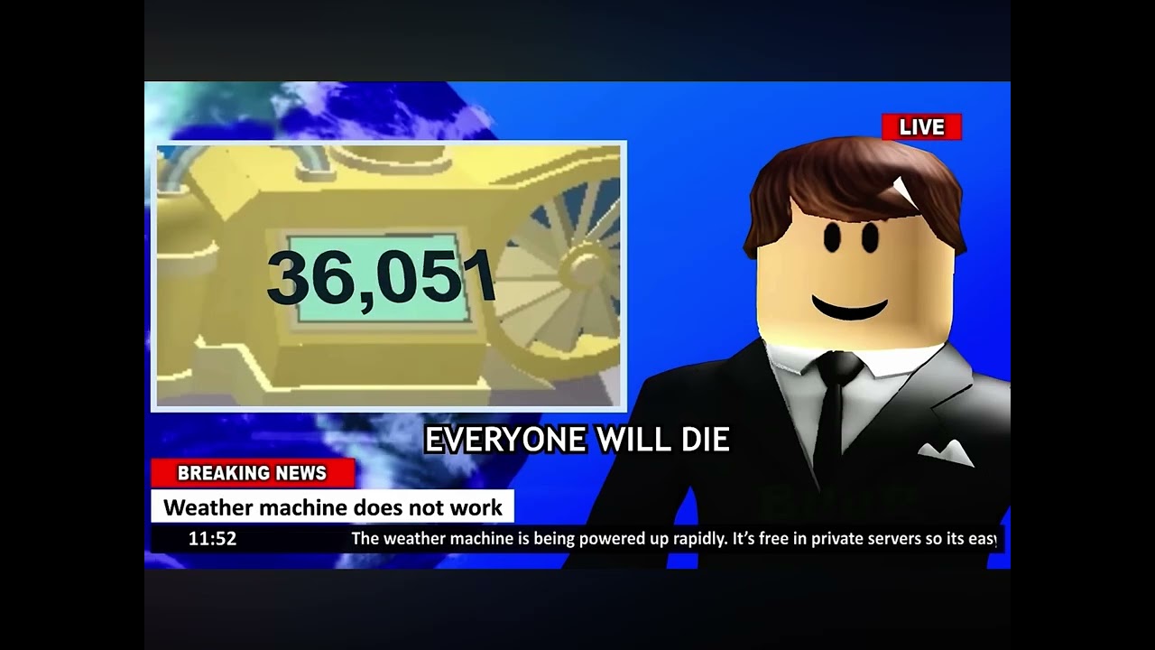 BREAKING NEWS the weather machine will kill everyone / Roblox natural disasters