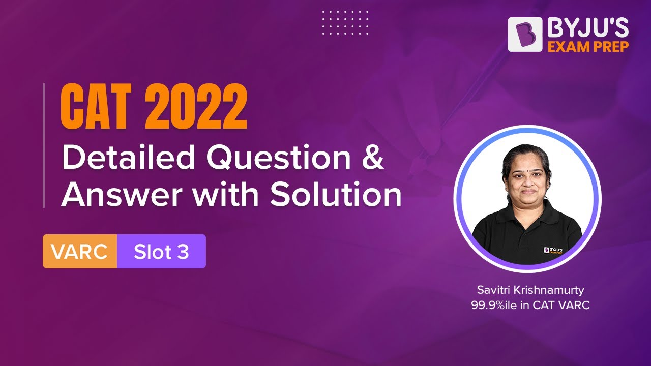 CAT 2022 Answer Key (Slot 3 | VARC) | Detailed CAT 2022 Question & Answer with Solution | BYJU'S