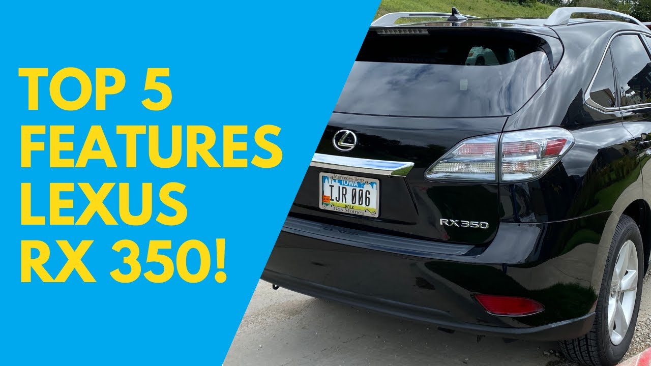 5 Features You Probably Didn't Know About Lexus RX 350!