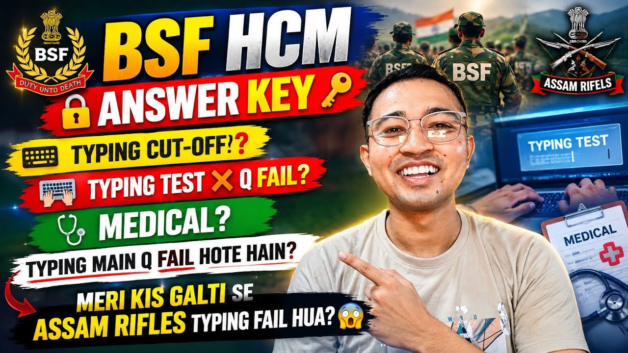BSF HCM Answer Key 2026 🔥 Typing Cut Off, Test & Medical | My Typing Fail Story