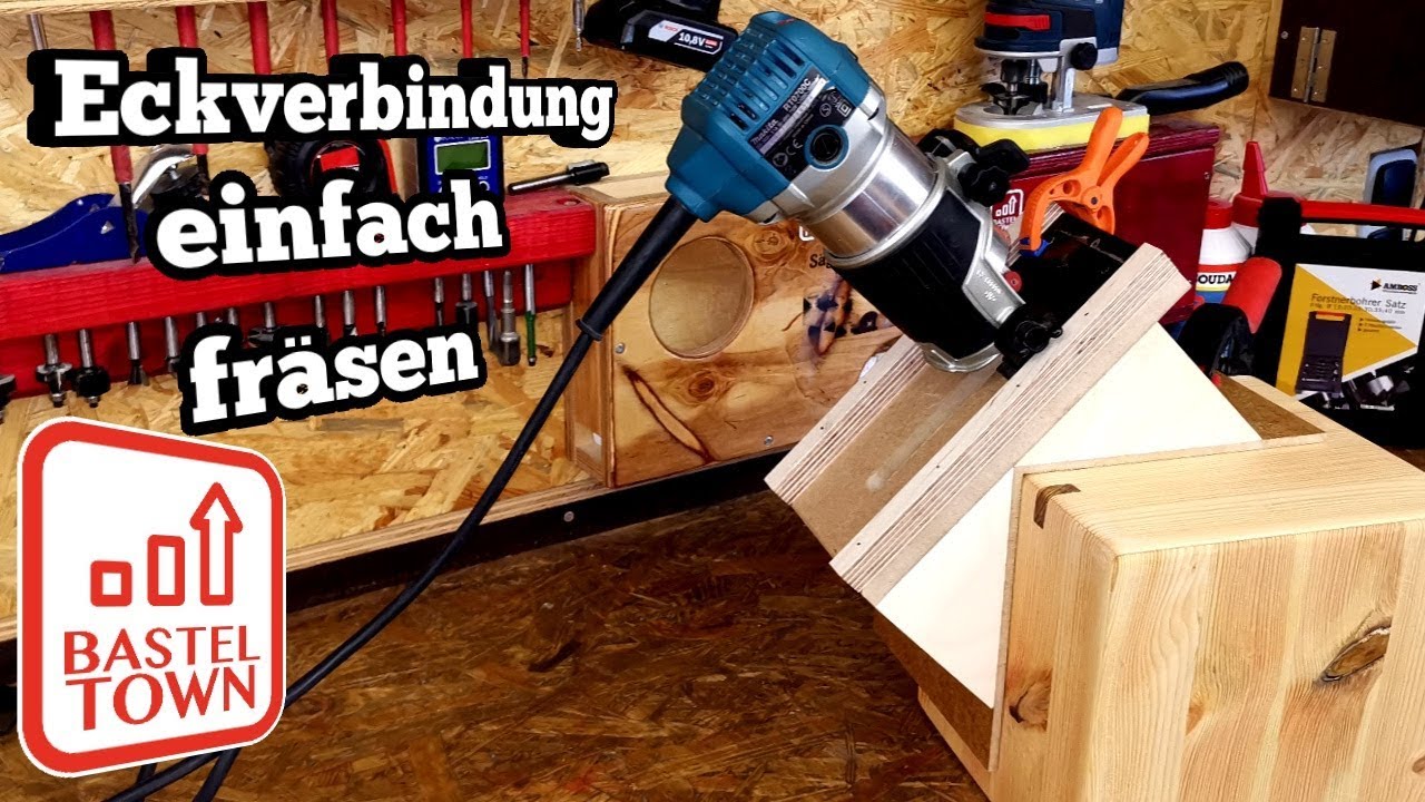 Werkstatt Vorrichtung f&uuml;r die Oberfr&auml;se | Eckverbindungen selber bauen | Bastel Town