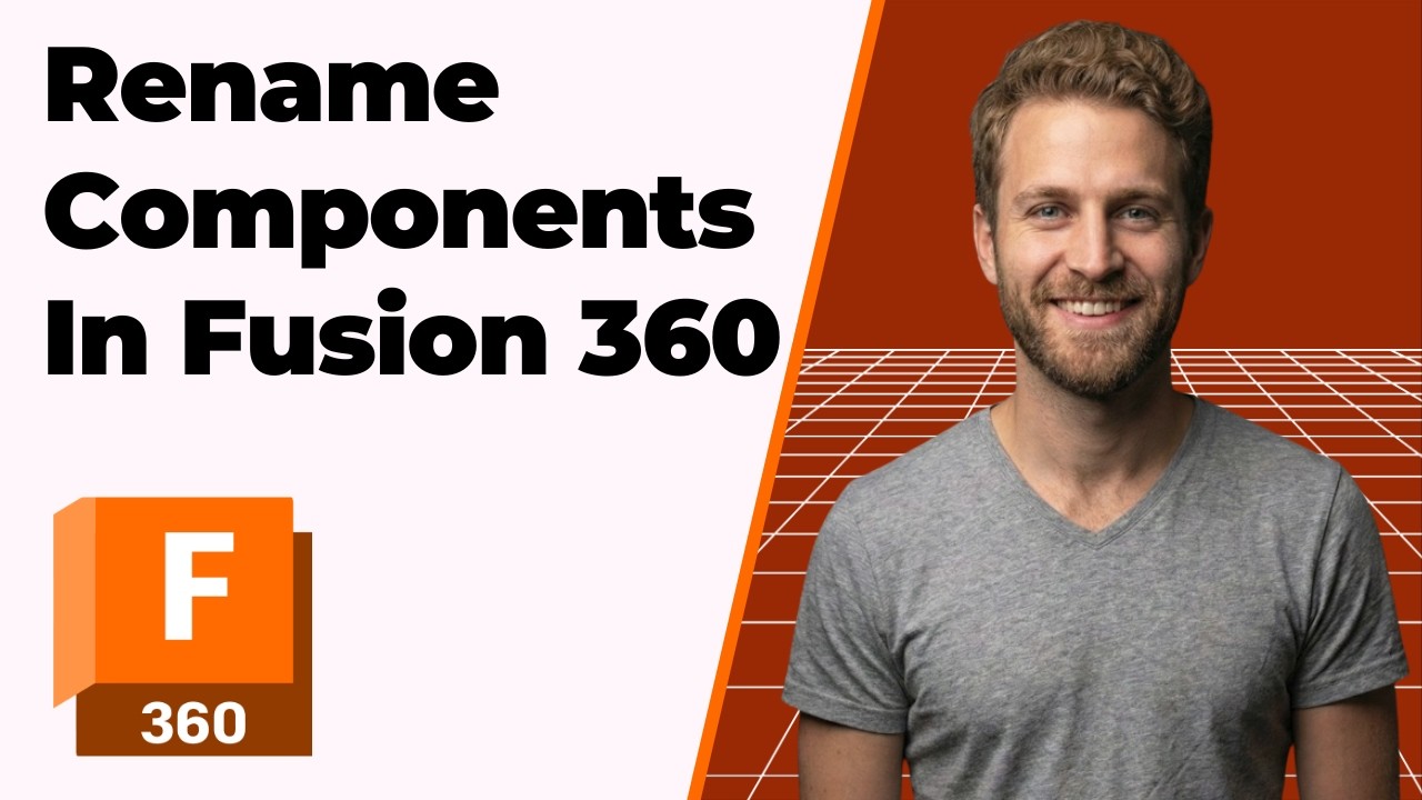 How To Rename Components In Fusion 360 (2026 Easy Guide)
