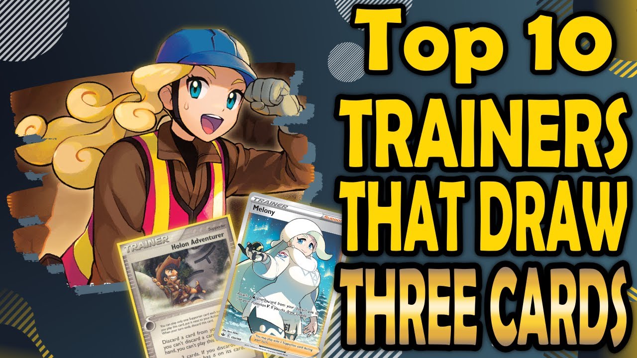 Top 10 Trainer Cards that Draw 3 Cards