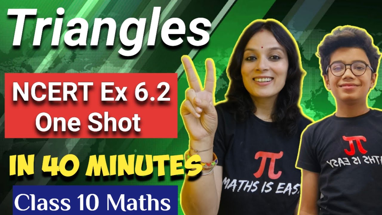 Triangles Class 10 | NCERT Ex 6.2 in One Shot | NCERT Solution Triangles Class 10 | BPT Class 10