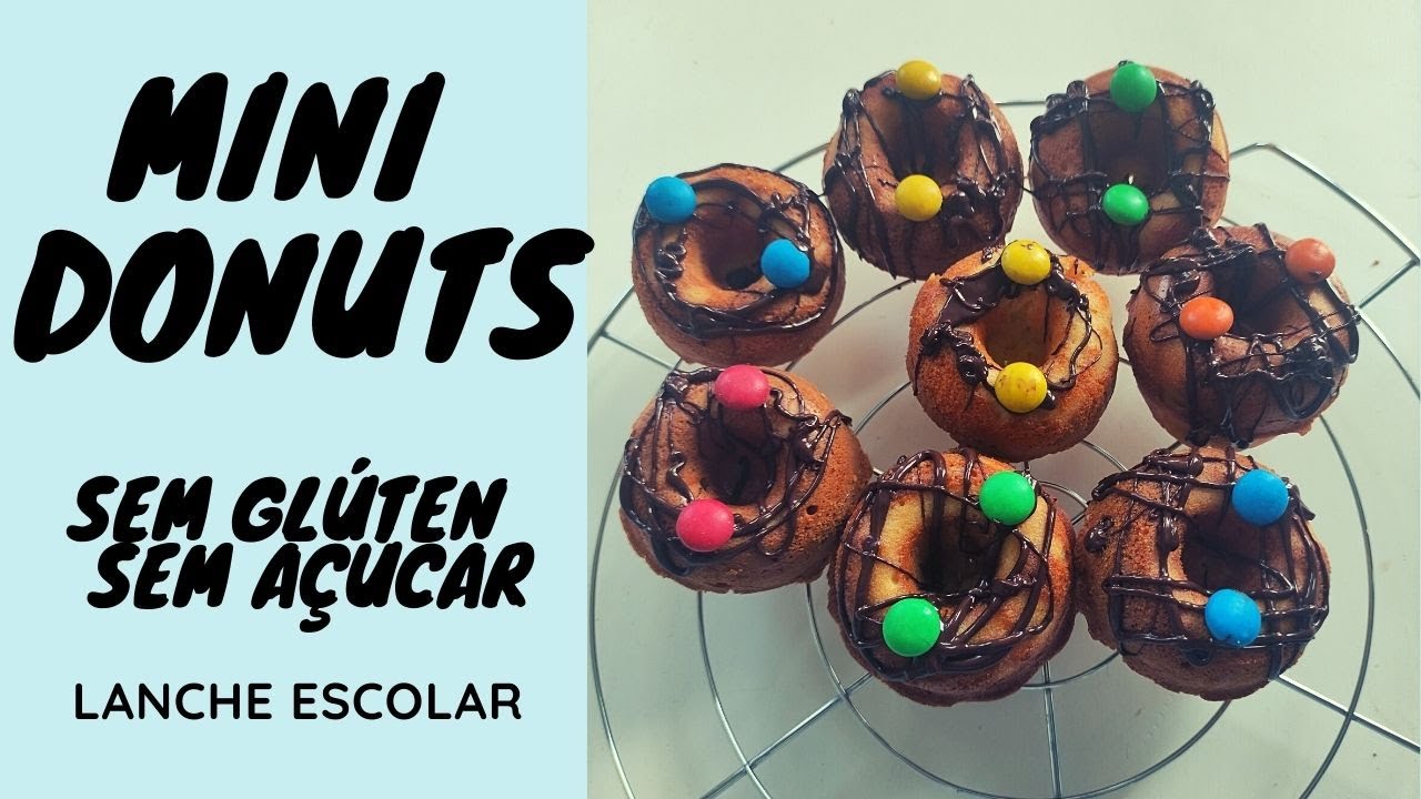 Lancheira escolar- Mini donuts com massa sem glúten e açúcar