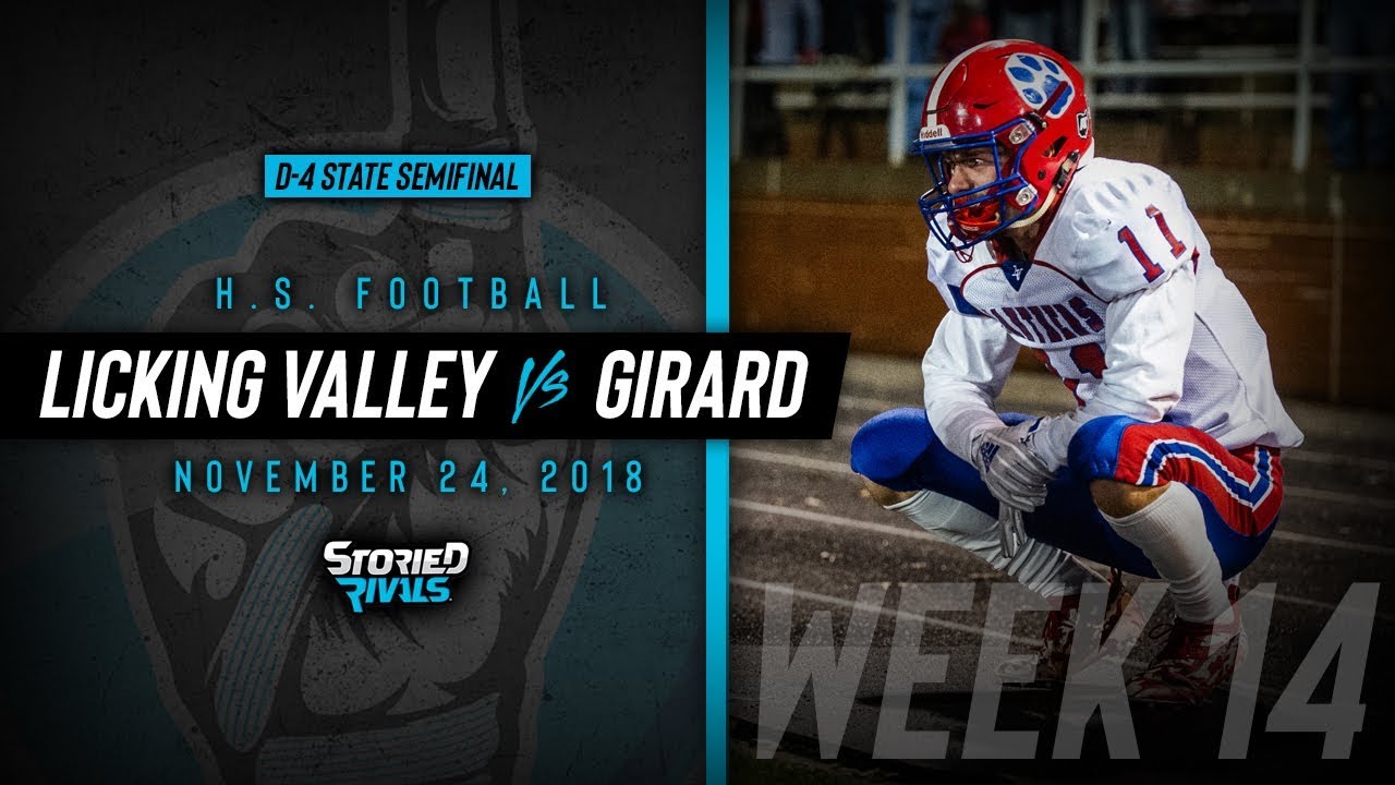 HS Football | Licking Valley vs Girard [STATE SEMIFINAL] [11/24/18]
