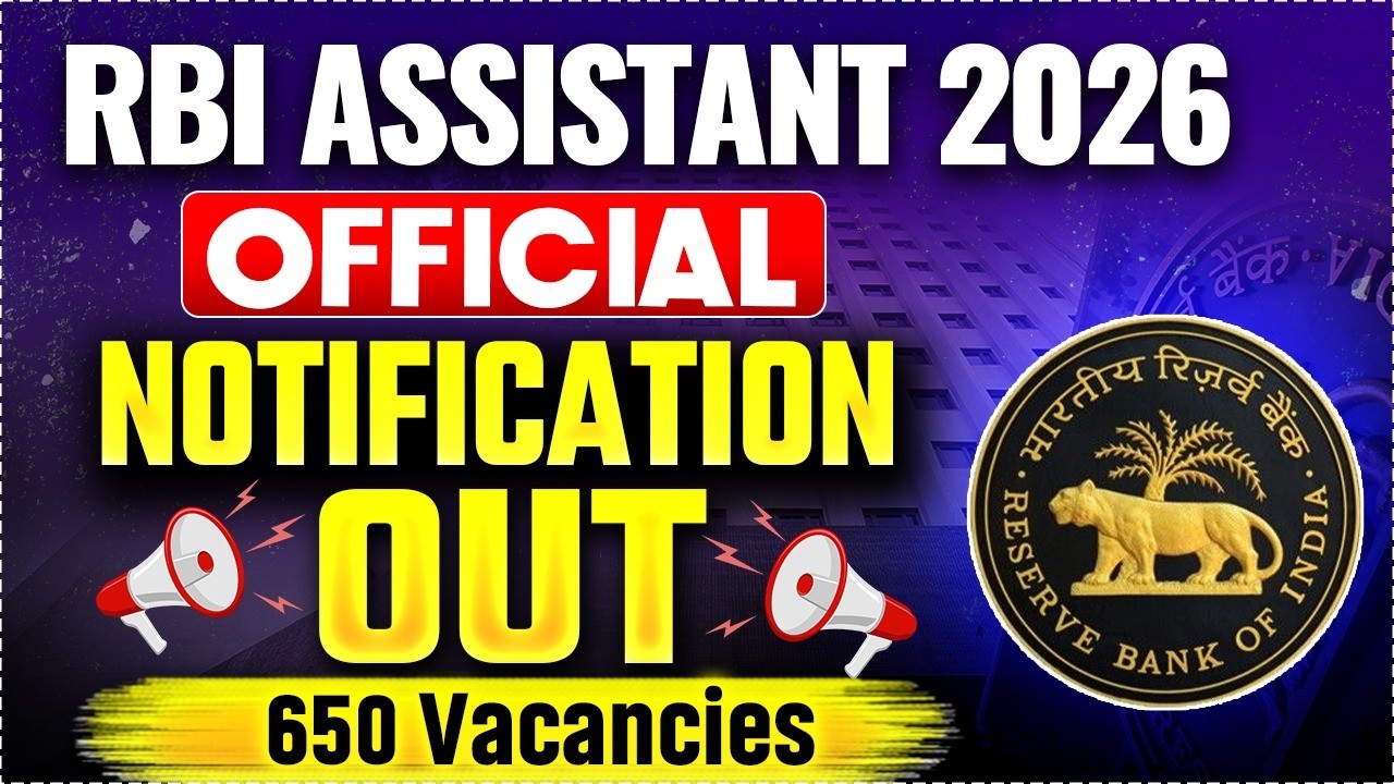 RBI Assistant 2026 Notification | RBI Assistant Salary, Syllabus, Exam Pattern | Complete Details