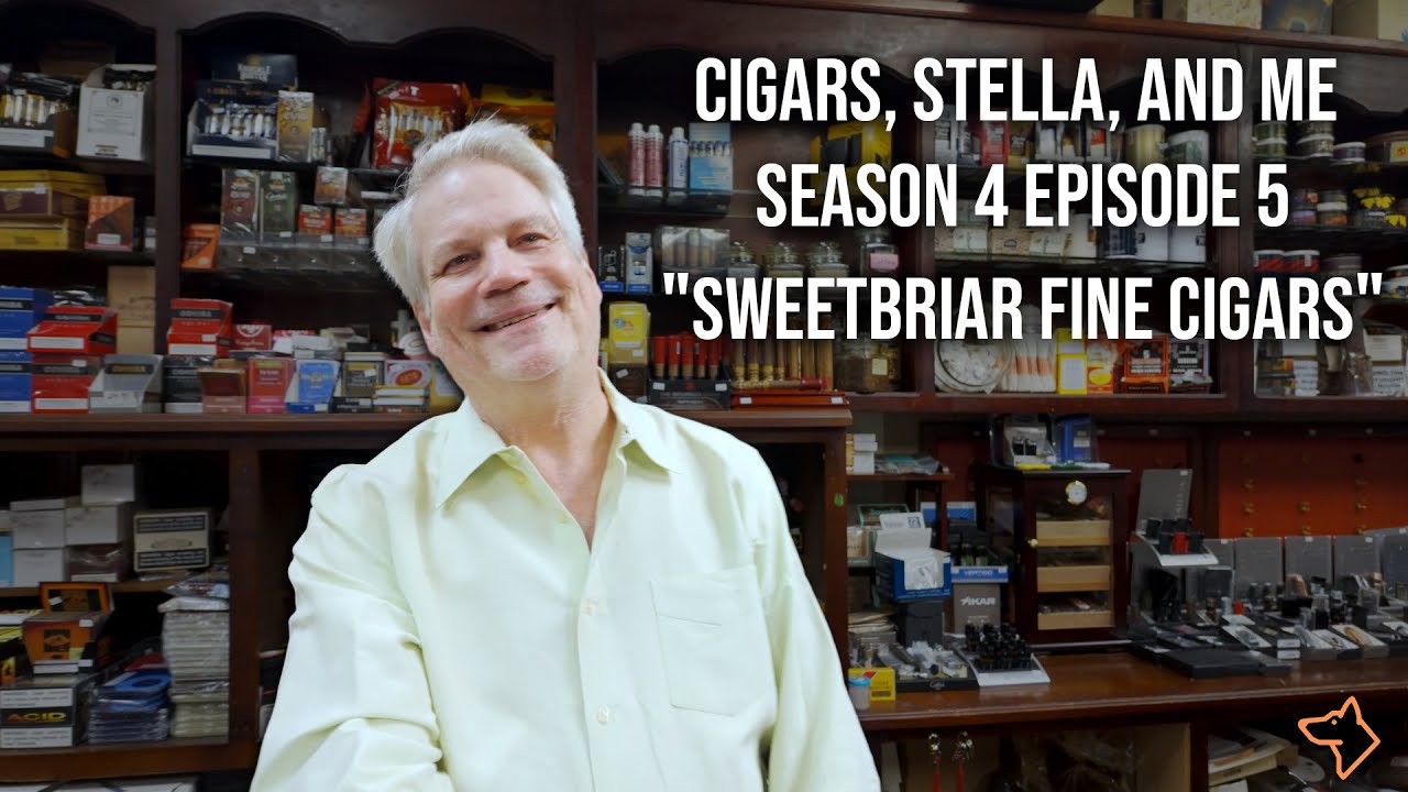 Сигары, Стелла и я &mdash; 4 сезон, 5 серия &laquo;Изысканные сигары Sweetbriar&raquo; #влог #интервью #обзор #жизн...