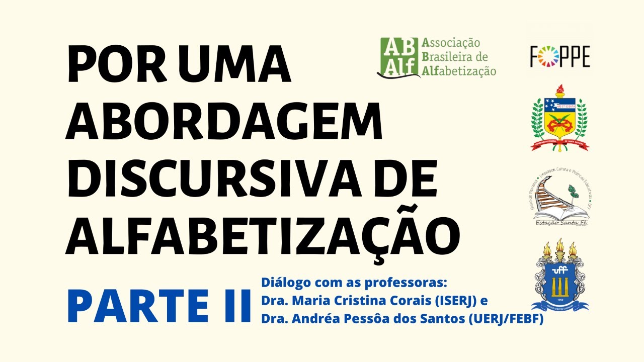 POR UMA ABORDAGEM DISCURSIVA DE ALFABETIZAÇÃO - PARTE II