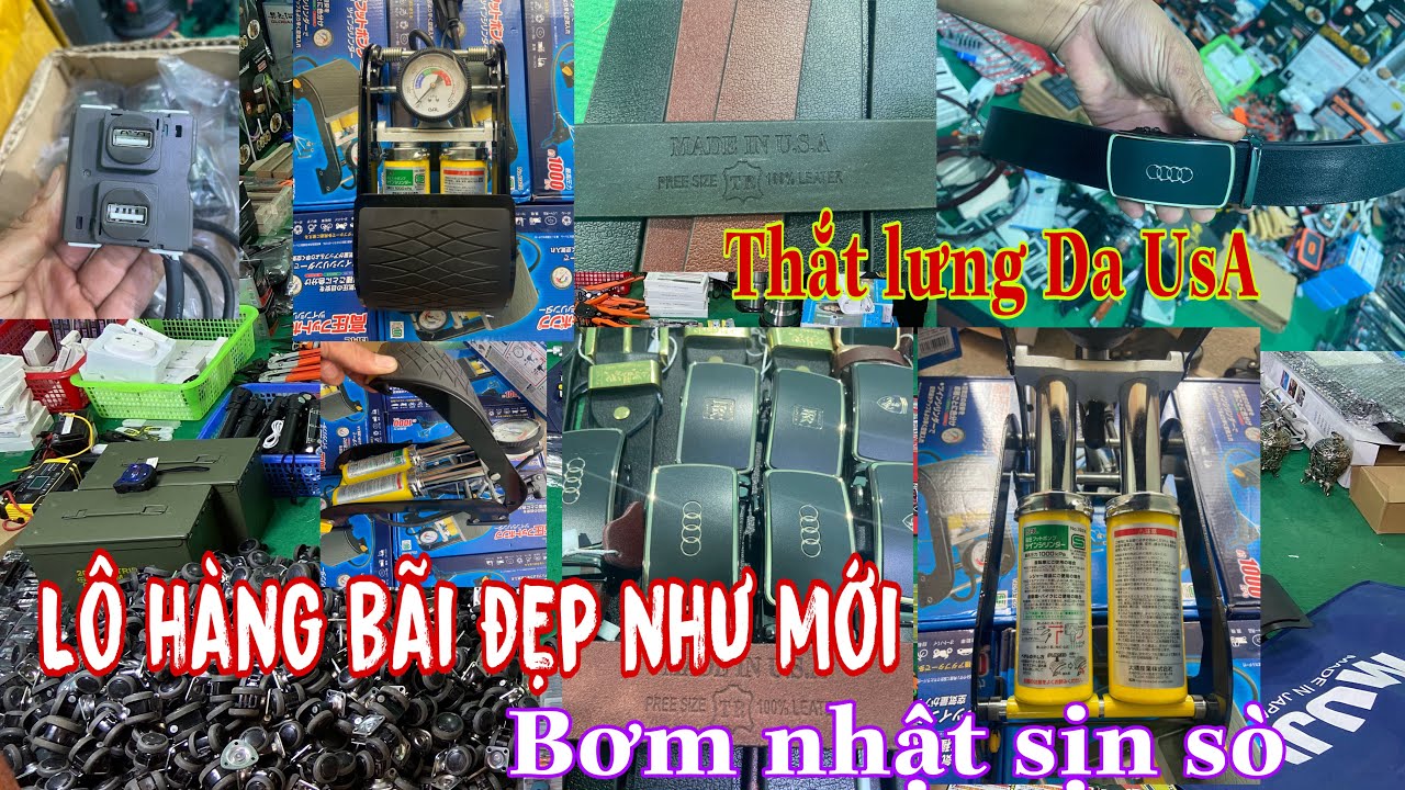 Lô hàng bãi đẹp như mơi, bơm nhật chất lượng, thắt lưng da USA, ghế hơi thư giãn, dao thái JAPAN