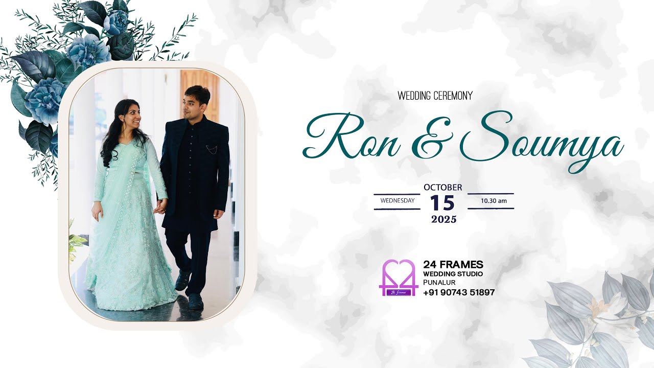 WEDDING CEREMONY || RON & SOUMYA || 15.10.2025 10.30 AM ||