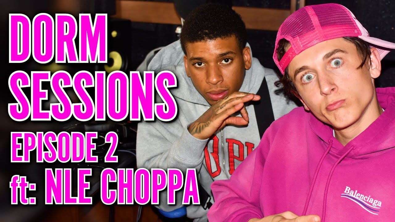 Lil Mabu x NLE Choppa - DORM SESSIONS #2 (RE-UPLOADED)