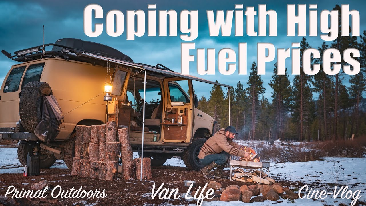 Van Life - Coping with High Fuel Prices
