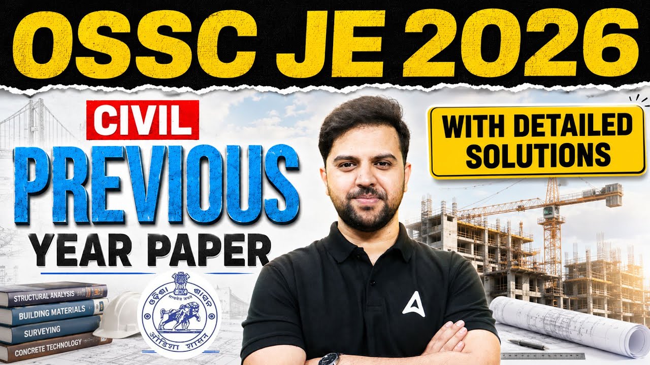OSSC JE 2026 Civil Previous Year Paper | Detailed Solutions | PYQ Practice 🔥