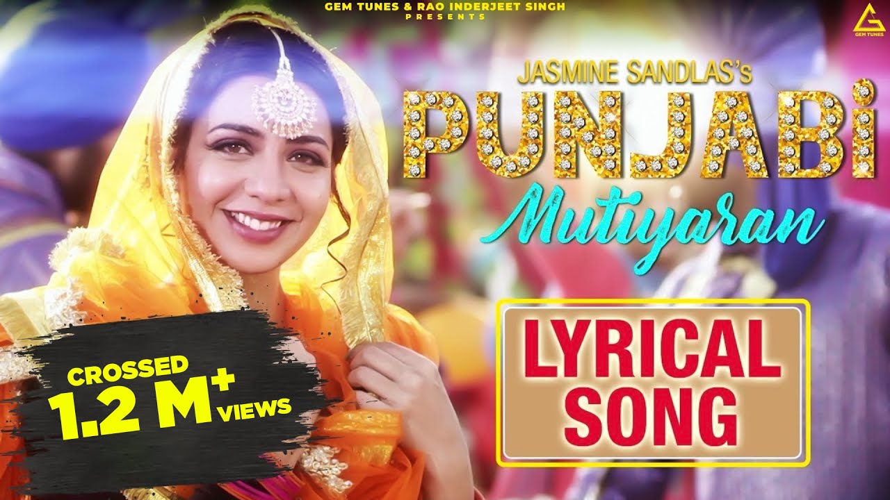 Punjabi Mutiyaran (Lyrical Video) : Jasmine Sandlas | Punjabi Song