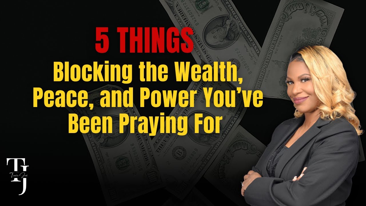 5 Things Blocking Your Abundance You MUST Remove Before 2026