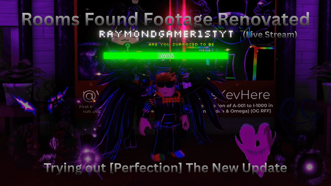 Trying Out [Perfection] The New Update | Rooms Found Footage Renovated Live Stream