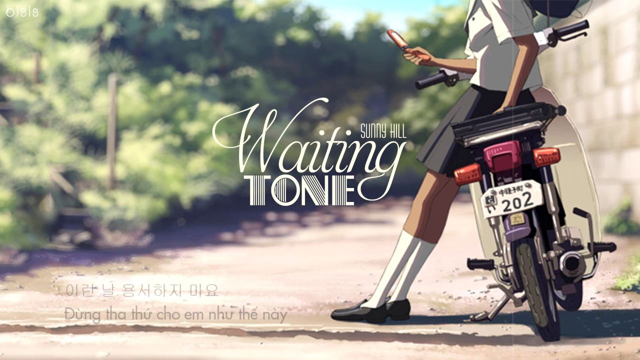 (Vietsub + Hangul) | Waiting Tone (통화 연결음) | Sunny Hill