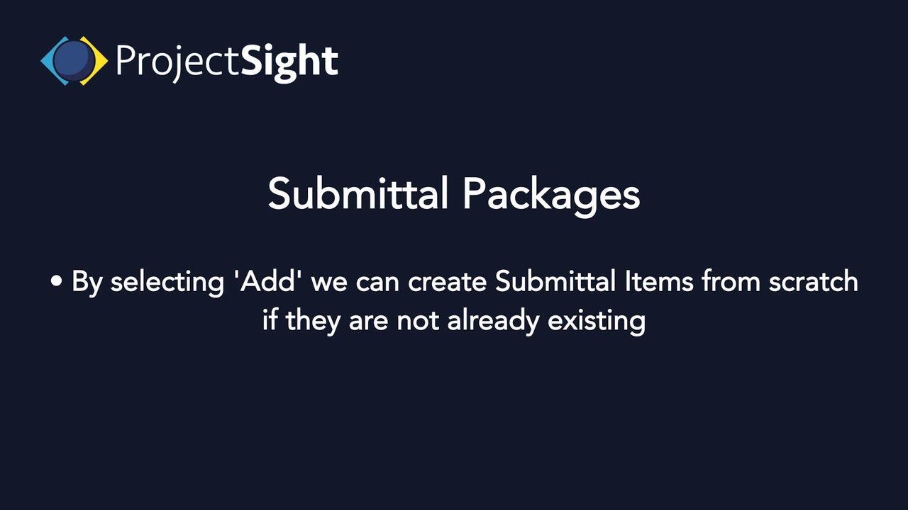 ProjectSight Training - Submittal Packages