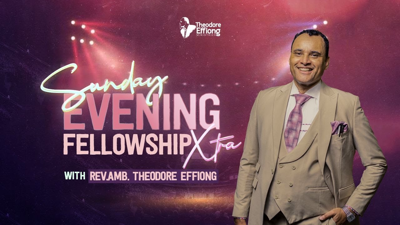 SUNDAY EVENING FELLOWSHIP XTRA // PRAYERS FOR ISRAEL // 25TH JANUARY 2026 // APST. THEODORE EFFIONG