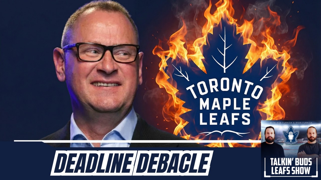 Toronto Maple Leafs: Brad Treliving Underwhelms at Trade Deadline | Leafs Look Unserious