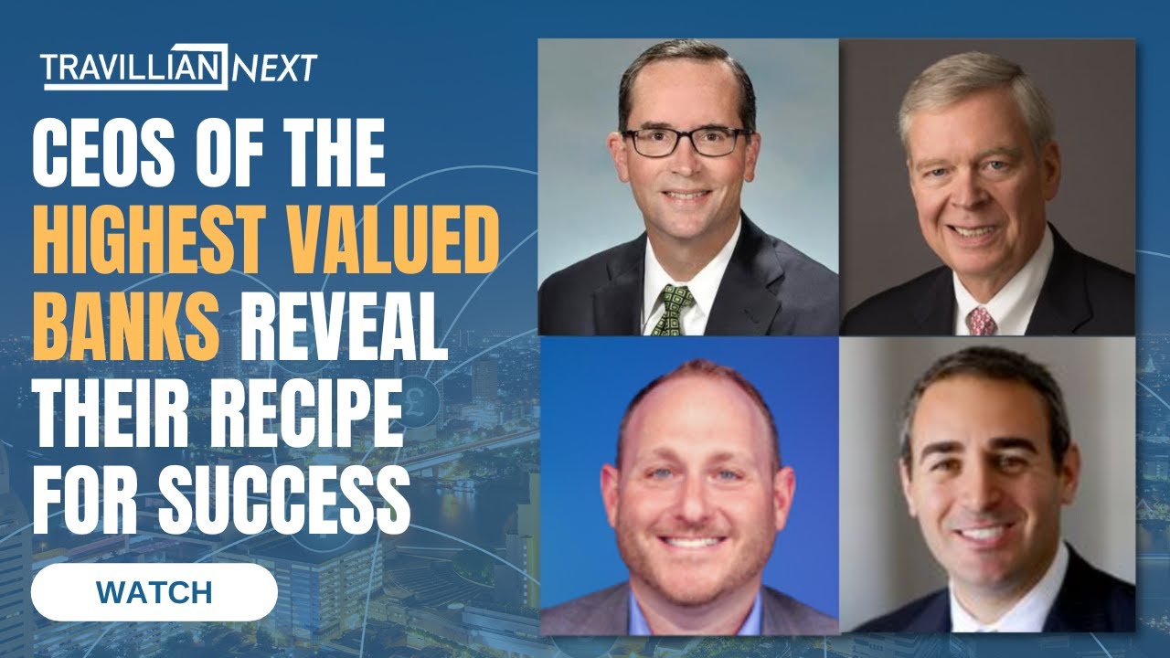 CEOs Of The Highest Valued Banks Reveal Their Recipe For Success