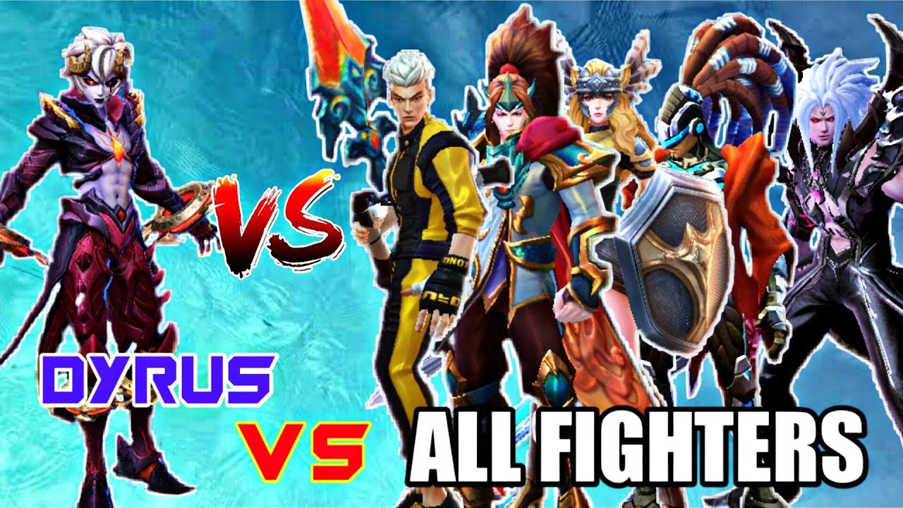 NEW HERO DYRUS VS ALL FIGHTERS • MOBILE LEGENDS 1 VS 1 FIGHT • MOBILE LEGENDS
