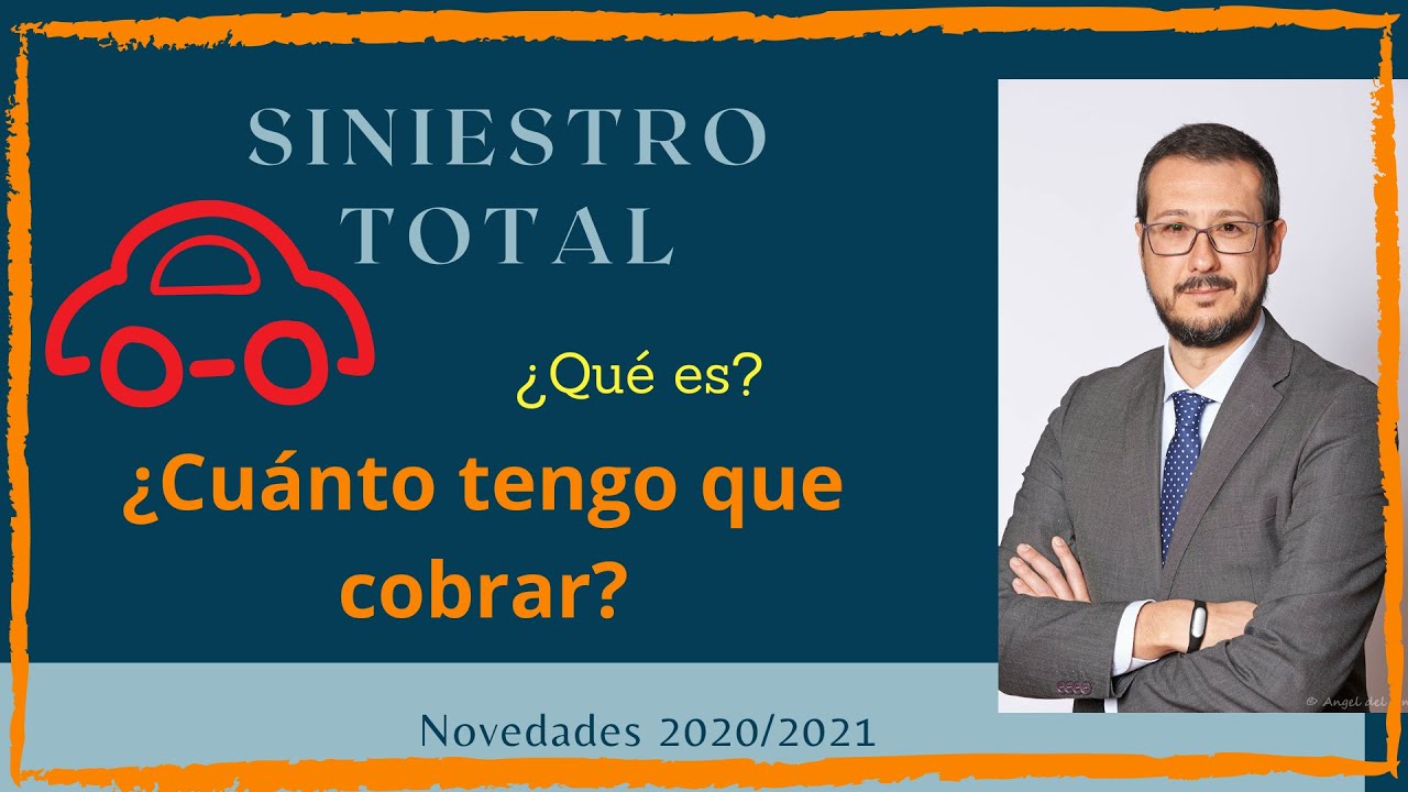 💡¿Qué es SINIESTRO TOTAL?🚗🚙 ¿CUÁNTO tengo que COBRAR por mi coche?