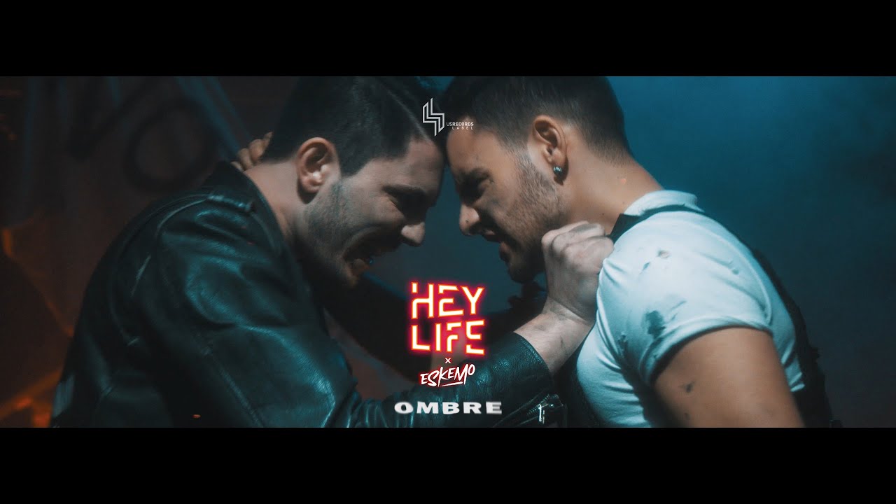 HEY LIFE - Ombre with Eskemo (Official Video)