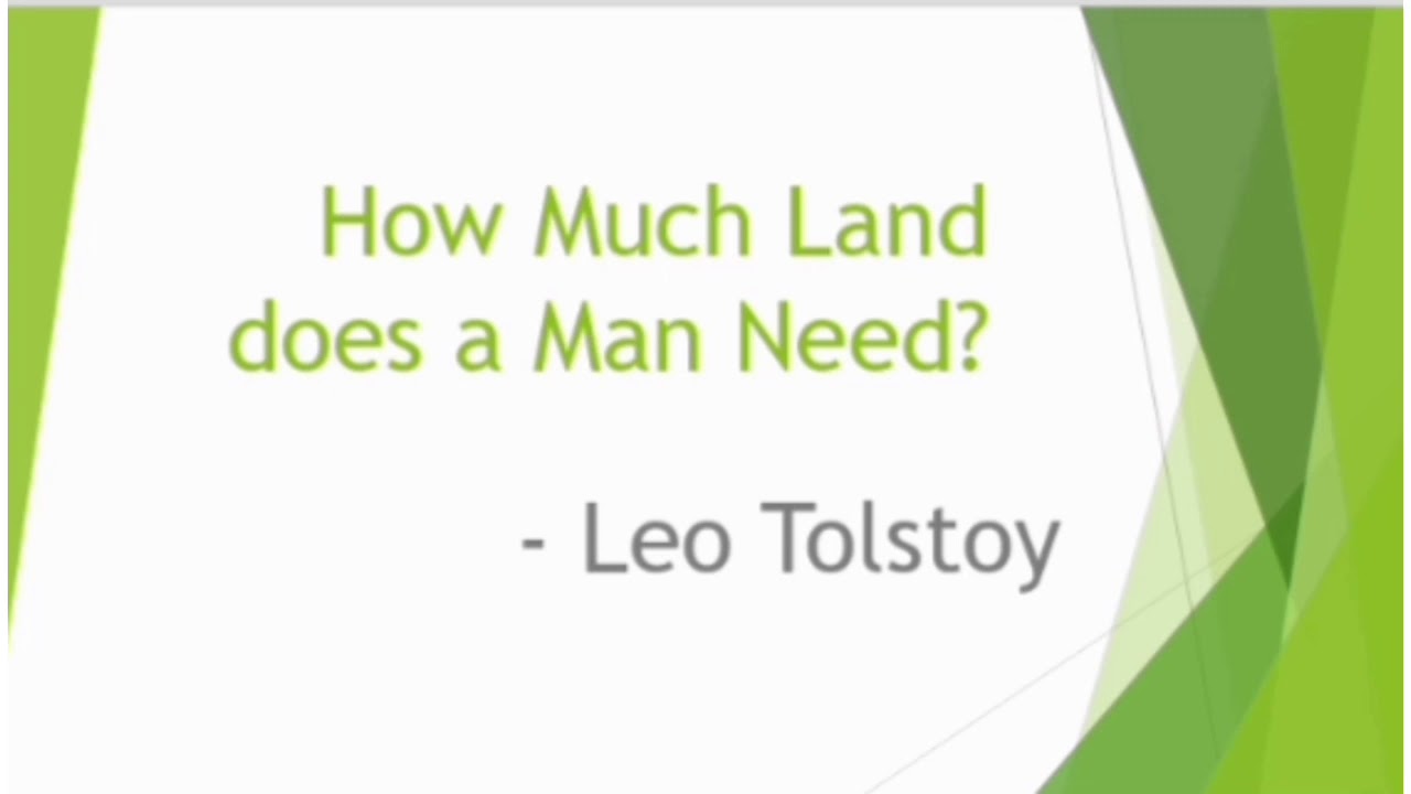 How Much land does a Man need by Leo Tolstoy in Tamil, How Much land does a Man need in Tamil 