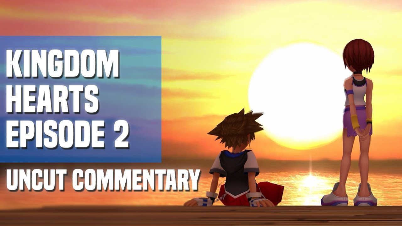 Let's Play Kingdom Hearts Final Mix - Episode 2: Sora Has a Mom??? (Uncut Commentary)