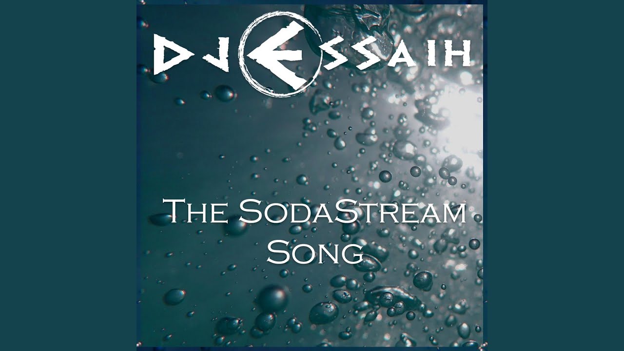 The SodaStream Song