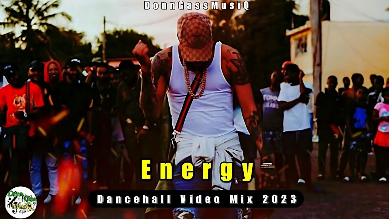 Energy | Dancehall Video Mix 2023 May: Tommy Lee Sparta, Skeng, Squash, Rajahwild & More