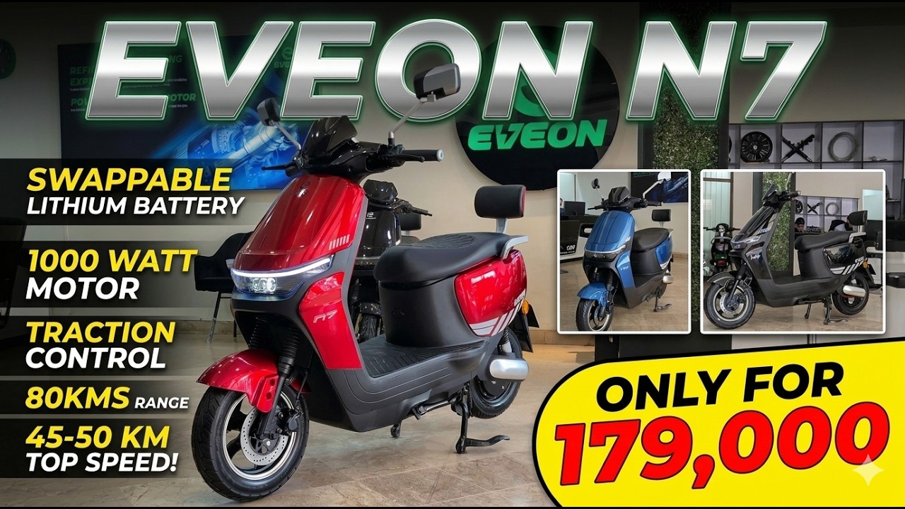 EVEON N7 Max! Graphene Scooter ke budget mai Swappable Lithium Battery wala scooter! 179,000 Mai!