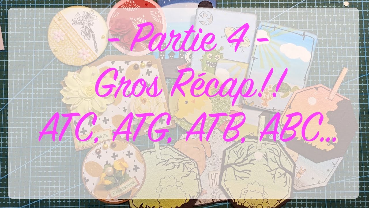 Recap des différents formats d'échange!! AT9, taroscrap, LCA, PL, cartounette, KIS, ABR.. Partie 4