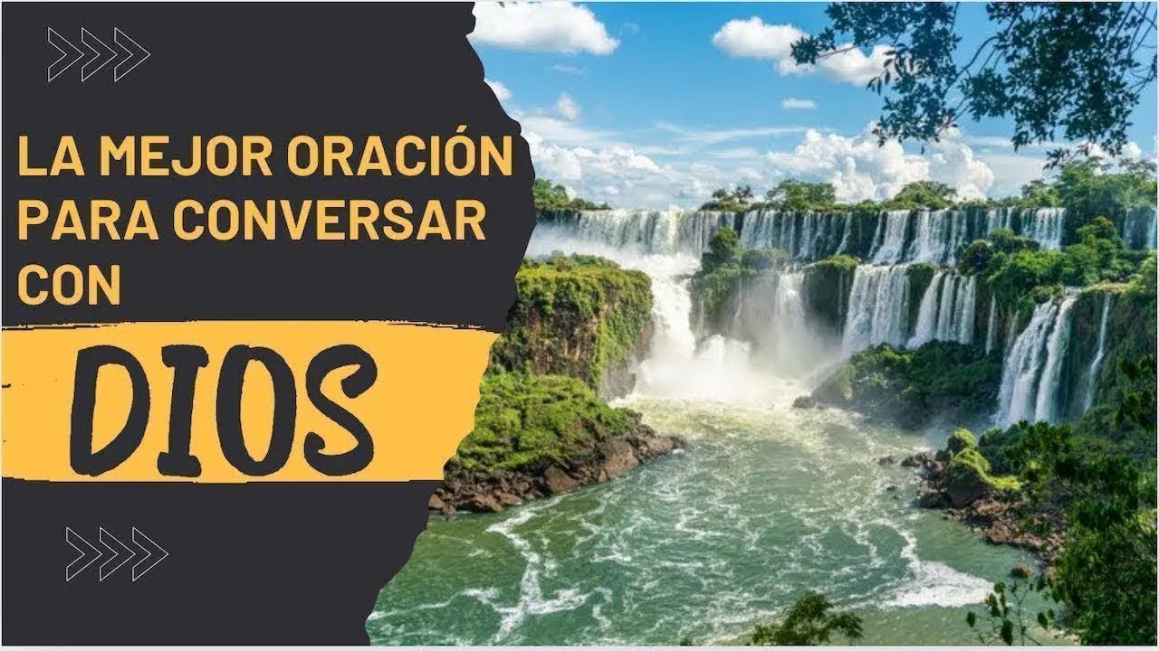 LA MEJOR ORACIÓN PARA CONVERSAR CON DIOS | Para encontrar fortaleza y guía en momentos difíciles