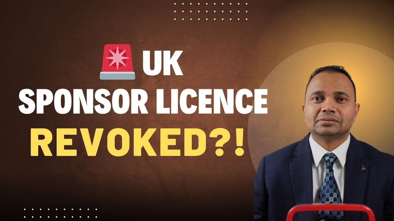 🚨 UK Sponsor Licence REVOKED?! (Avoid These Mistakes!)