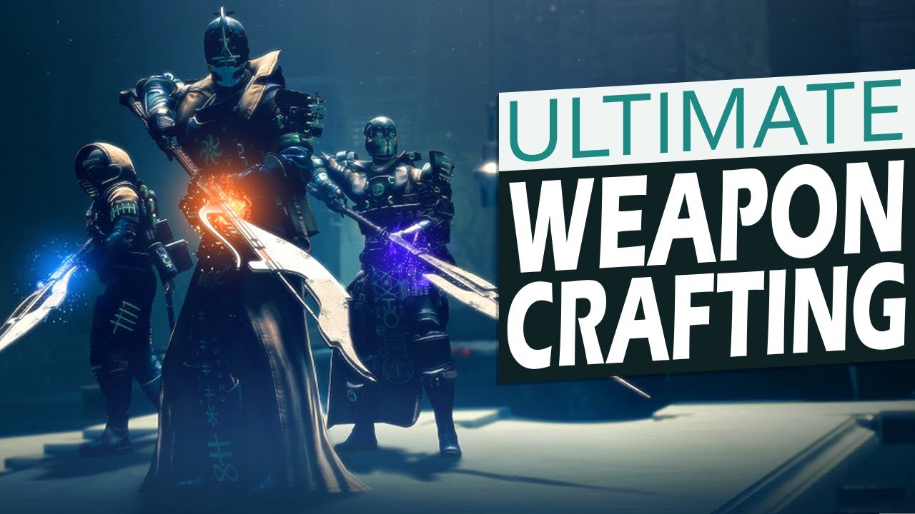 How to Craft the Best Weapons in Destiny 2: the Witch Queen