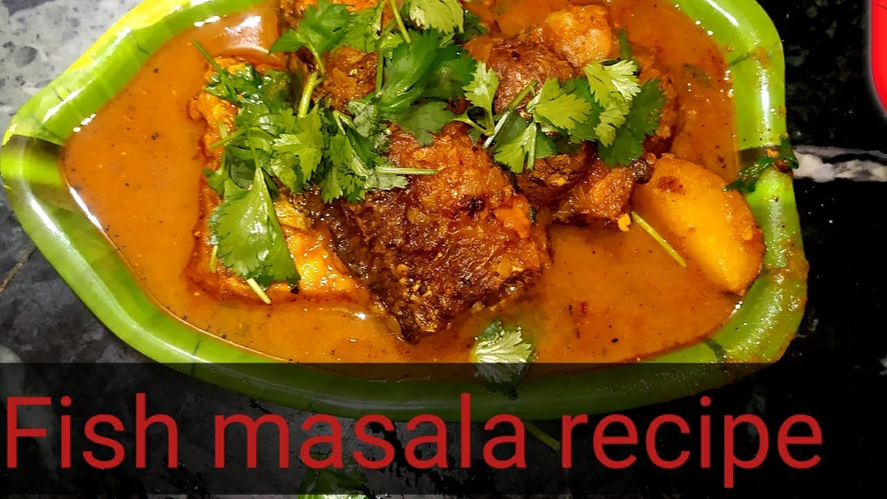 How to make fish  curry   ,Fish masala recipe 
